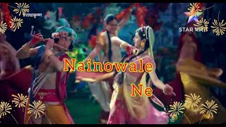 Download lagu ||| radhakrishna ||| best love song  dance video\\ Nainowale Ne hindi song mp3