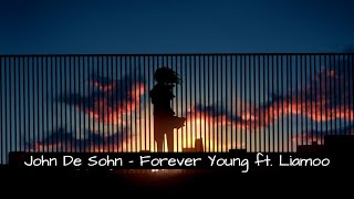 [Nightcore] - Forever Young (John De Sohn)