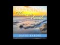 "Around the Throne" from "Soaking: Heaven On Earth" David Baroni
