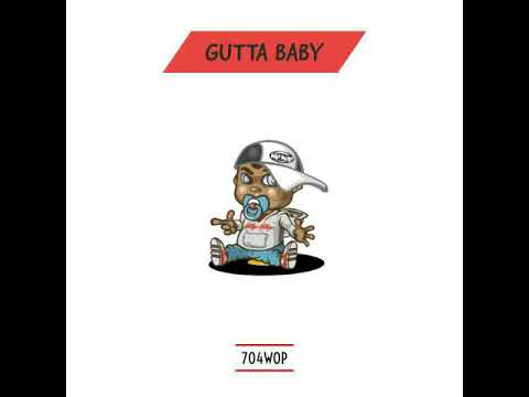 704 Wop- Congratulations {Gutta Baby The Mixtape}