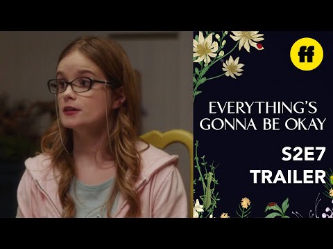 Everything's Gonna Be Okay 2.07 (Preview)