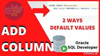 ORACLE SQL TUTORIAL: How to ADD COLUMN IN SQL DEVELOPER | ADD COLUMNS