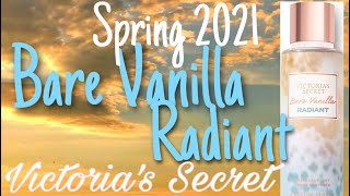 Bare Vanilla Radiant by Victoria’s Secret NEW Spring 2021