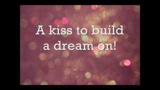 Louis Armstrong - A Kiss To Build A Dream On (lyrics)