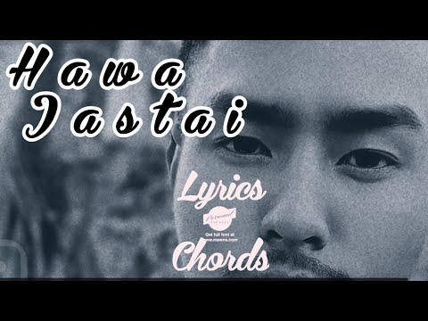 Hawa jastai-john chamling rai/lyrics and chords /nepali official music