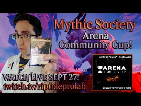 Arena Community Cup Announcement | The Mythic Society Monthly Tournament!? (Sept 27th)