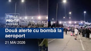 Știrile PRO TV (ORA 13:00) | DOUĂ ALERTE CU BOMBĂ LA AEROPORT | Moldova