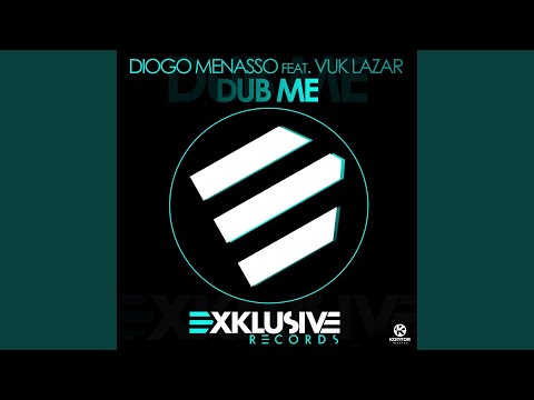 Dub Me (Radio Edit)