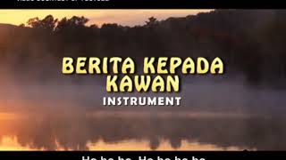 Download lagu BERITA KEPADA KAWAN INSTRUMENT mp3