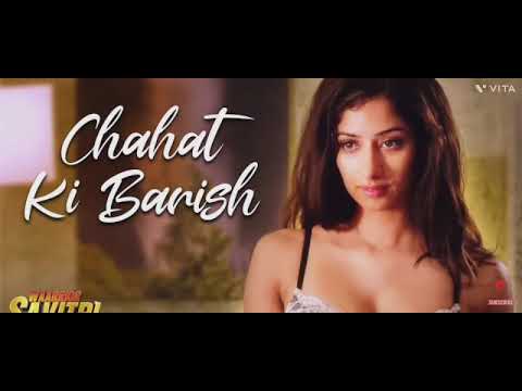 Chahat Ki Barish - Waarrior Savitri | Rajat Barmecha & Niharica Raizada | Aaniya | Param Gill