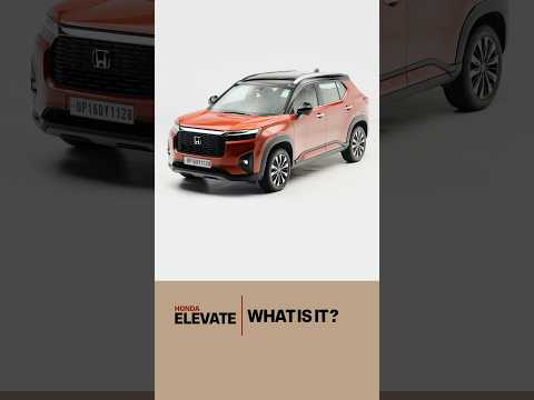 What Is It? | Honda Elevate FAQ #1
