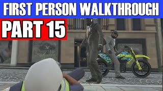 GTA 5 First Person Gameplay Walkthrough Part 15 - FIRST HEIST! | GTA 5 First Person