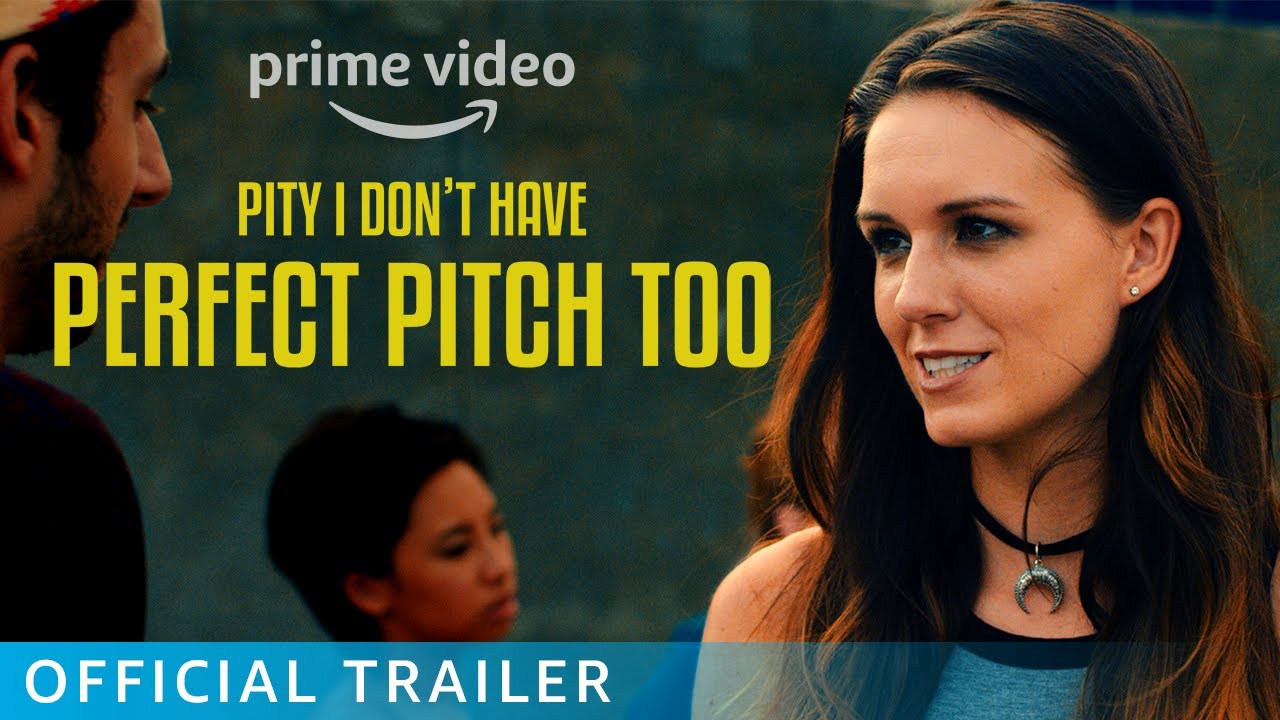 Pity I Don't Have Perfect Pitch Too (Official Trailer) [4K] Now on Prime Video