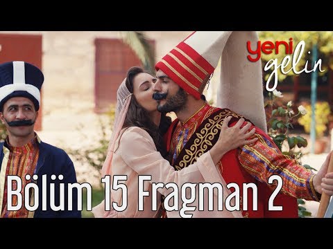 Yeni Gelin 15. Bölüm 2. Fragman