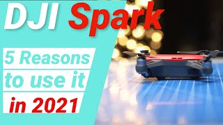 DJI Spark: 5 Reasons to use this DRONE in 2021