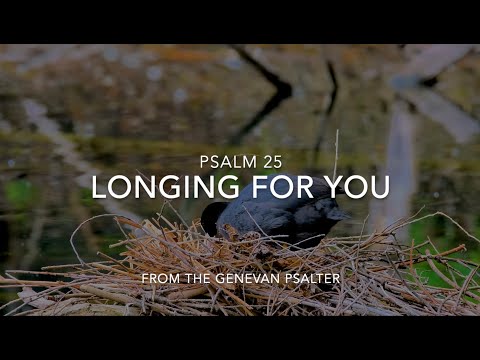 Psalm 25 from the Genevan Psalter - in contemporary style