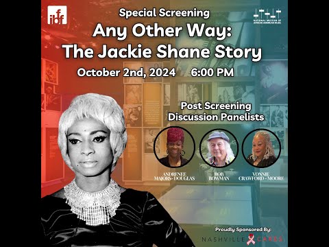 “Any Other Way: The Jackie Shane Story” Documentary Panel Discussion