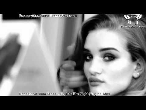 Schodt feat. Aida Fenhel - Fly Into the Night (Antillas & Dankann mix) ★★MUSIC VIDEO ToJ★★