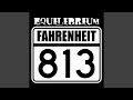 Fahrenheit 813 (Dirty)