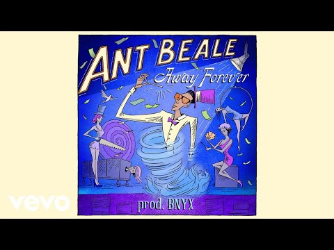 Ant Beale - Away Forever (Audio)
