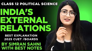 India's external relations class 12 | india's external relations class 12 one shot