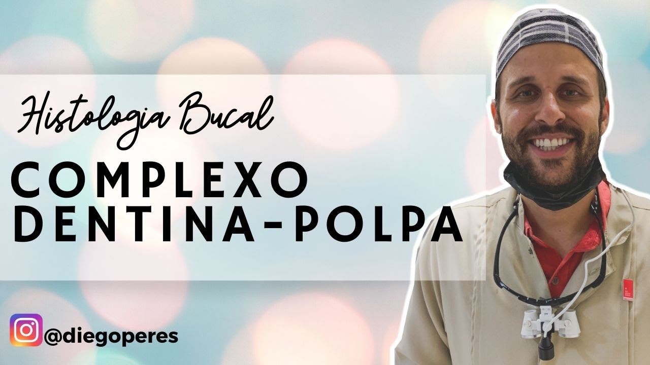 Histologia Bucal - Complexo dentina-polpa [PARTE 1]