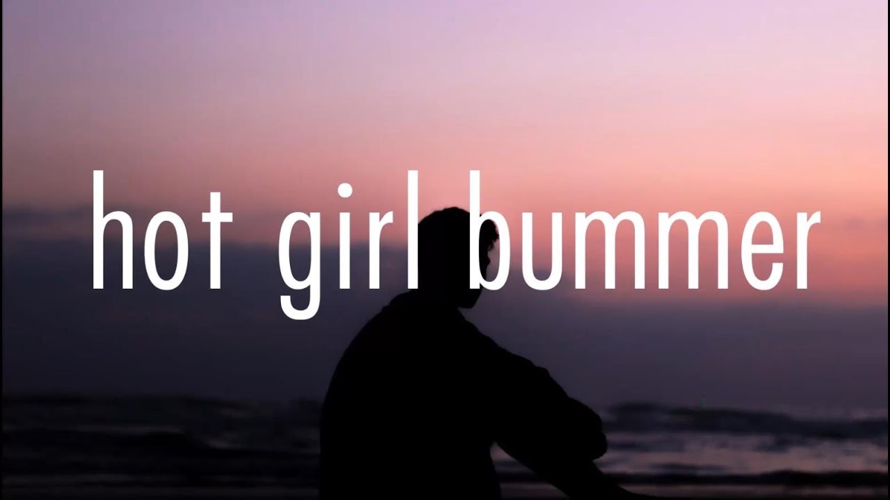 Hot Girl Bummer Mp3 Download 320kbps