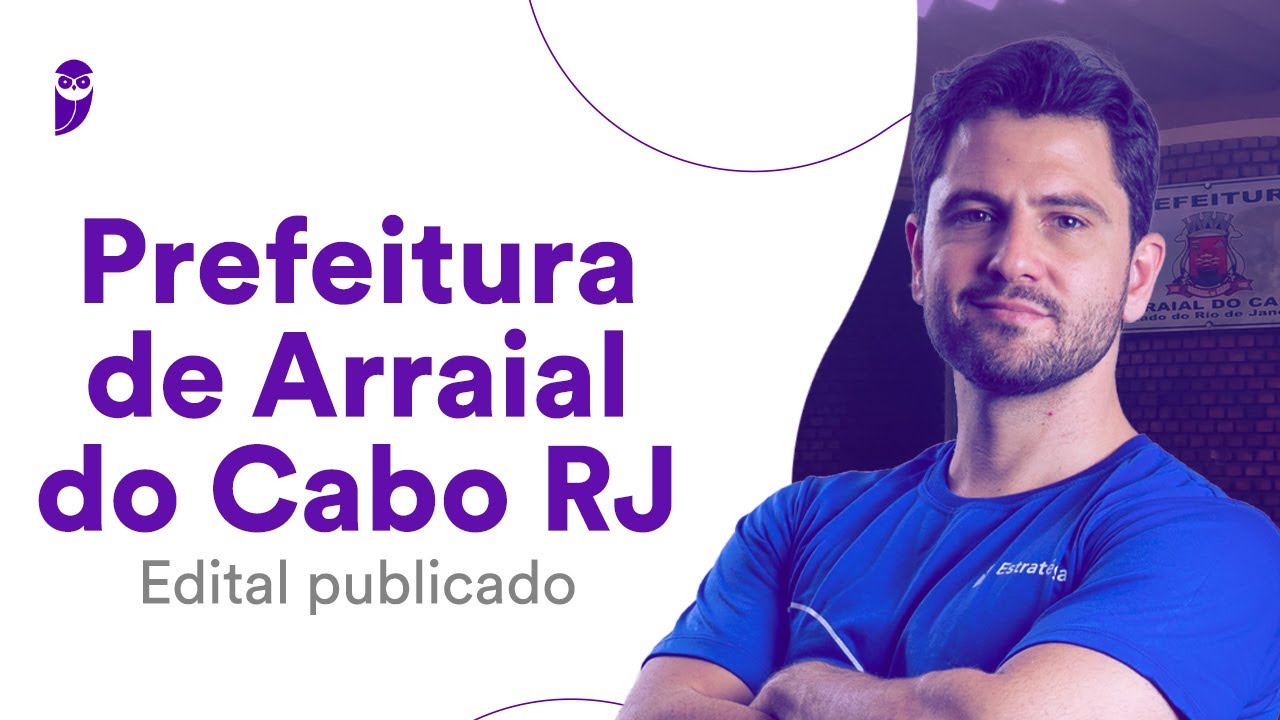 Concurso Prefeitura de Arraial do Cabo RJ: Edital publicado