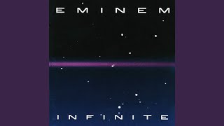 Eminem - Infinite (Remastered)