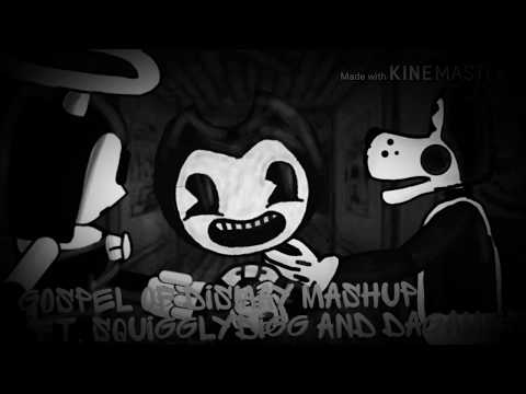 Gospel of dismay mashup ft. SquigglyDigg and DAgames