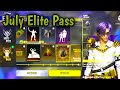 July Month Elite Pass Free Elite Pass Freefire Elite Pass