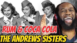 This is joyful! THE ANDREWS SISTERS Rum and Coca Cola REACTION - first time hearing