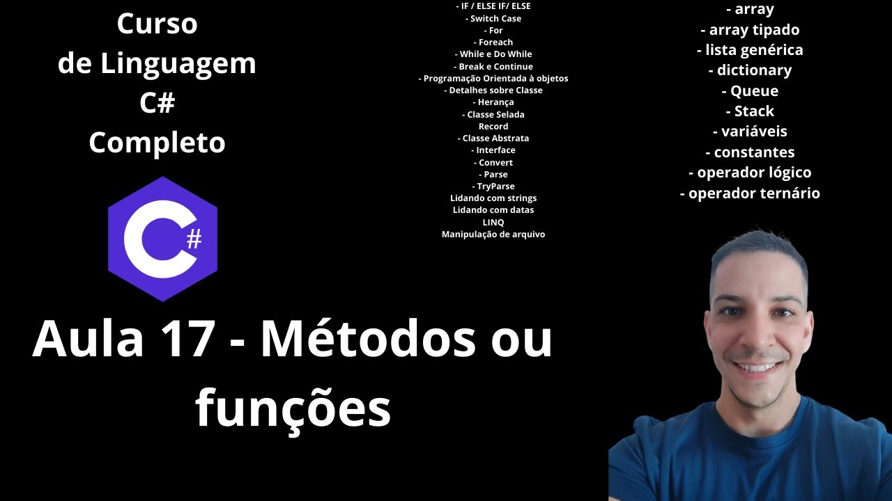 Curso C# Completo 2025 - Aula 17 - Métodos ou funções - Curso de programação grátis