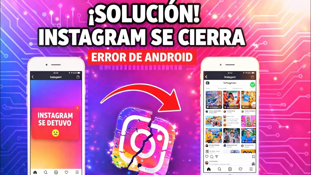 ¡SOLUCIÓN! Instagram se cierra solo o continua fallando (2026)