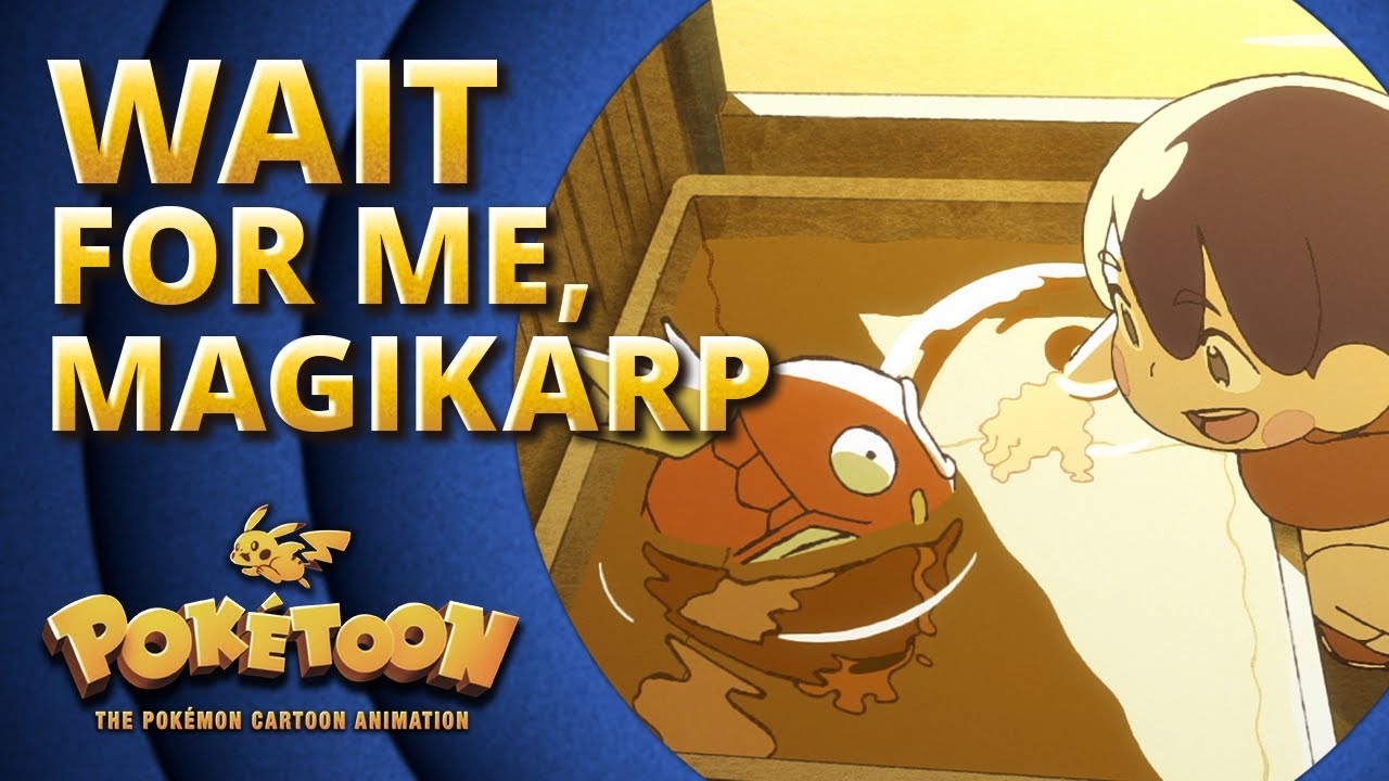 Wait for Me, Magikarp 🧡 | POKÉTOON Shorts
