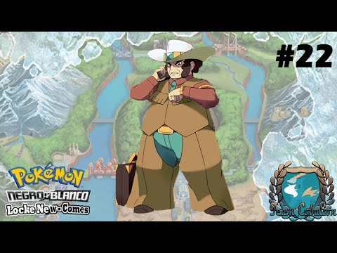 Pokemon B LOCKE NEW-COMES Ep.22 - MOMENTO DEL QUINTO LIDER