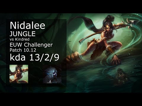 Nidalee Jungle vs Kindred - EUW Challenger 13/2/9 Patch 10.12 Gameplay