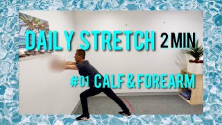 #01Calf&Forearm Stretching for low back pain, Reasons are Check the comment section below