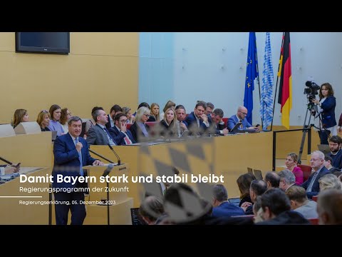 Regierungserklärung von Ministerpräsident Dr. Söder (05.12.23) - Bayern