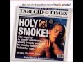 Holy Smoke (Kiss All Around It) - Angelo Badalamenti