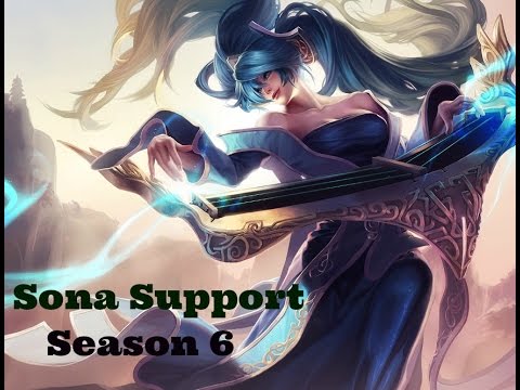 League of Legends Season 6, Sona Support Gameplay