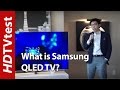What is QLED TV? Samsung Quantum Dot TV Explained