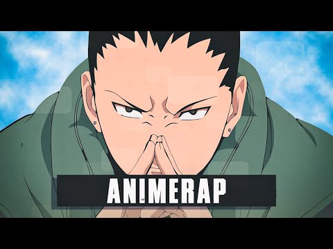 AnimeRap ft. NARUPW - Рэп про Шикамару | Наруто | Shikamaru Rap 2021