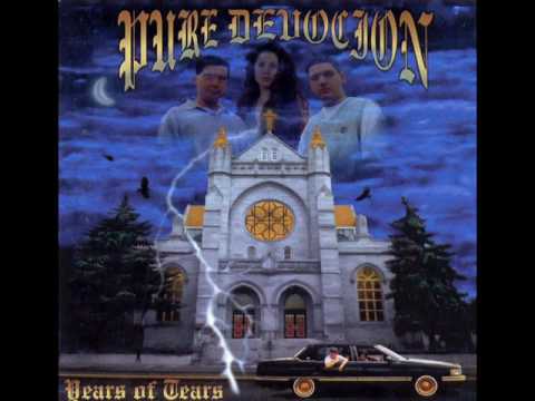 Years of Tears- Pure Devocion