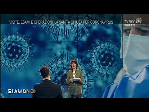 Siamo Noi, 10 giugno 2020 - Visite, esami e operazioni: la sanità chiusa per coronavirus