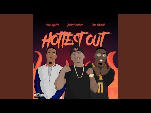 Hottest Out (feat. Mike Sherm)