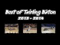 Best of vidéos Twirling Bâton 2013 à 2014 