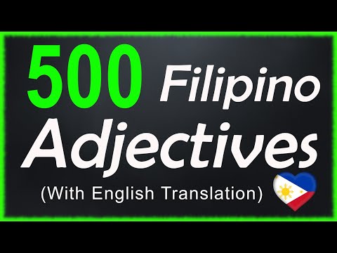 500 FILIPINO ADJECTIVES: Learn Tagalog Adjectives with English Meanings | Filipino Adjectives List