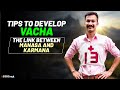 Tips To Develop Vacha The Link Between Manasa And Karmana