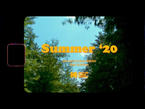 Summer '20 - A Super 8 Film